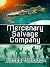 Mercenary Salvage Company by James Haddock Mercenary Salvage Company by James Haddock