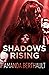 Shadows Rising (The Shadows...