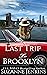 The Last Trip to Brooklyn by Suzanne Jenkins