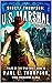 When Preaching Is Hell: A Western Adventure Novel (Shorty Thompson: U.S. Marshal: Tales of the Old West Book 12)