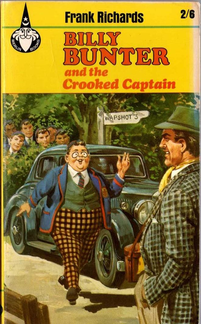 Billy Bunter and the Crooked Captain (Bunter Paperbacks, #9)