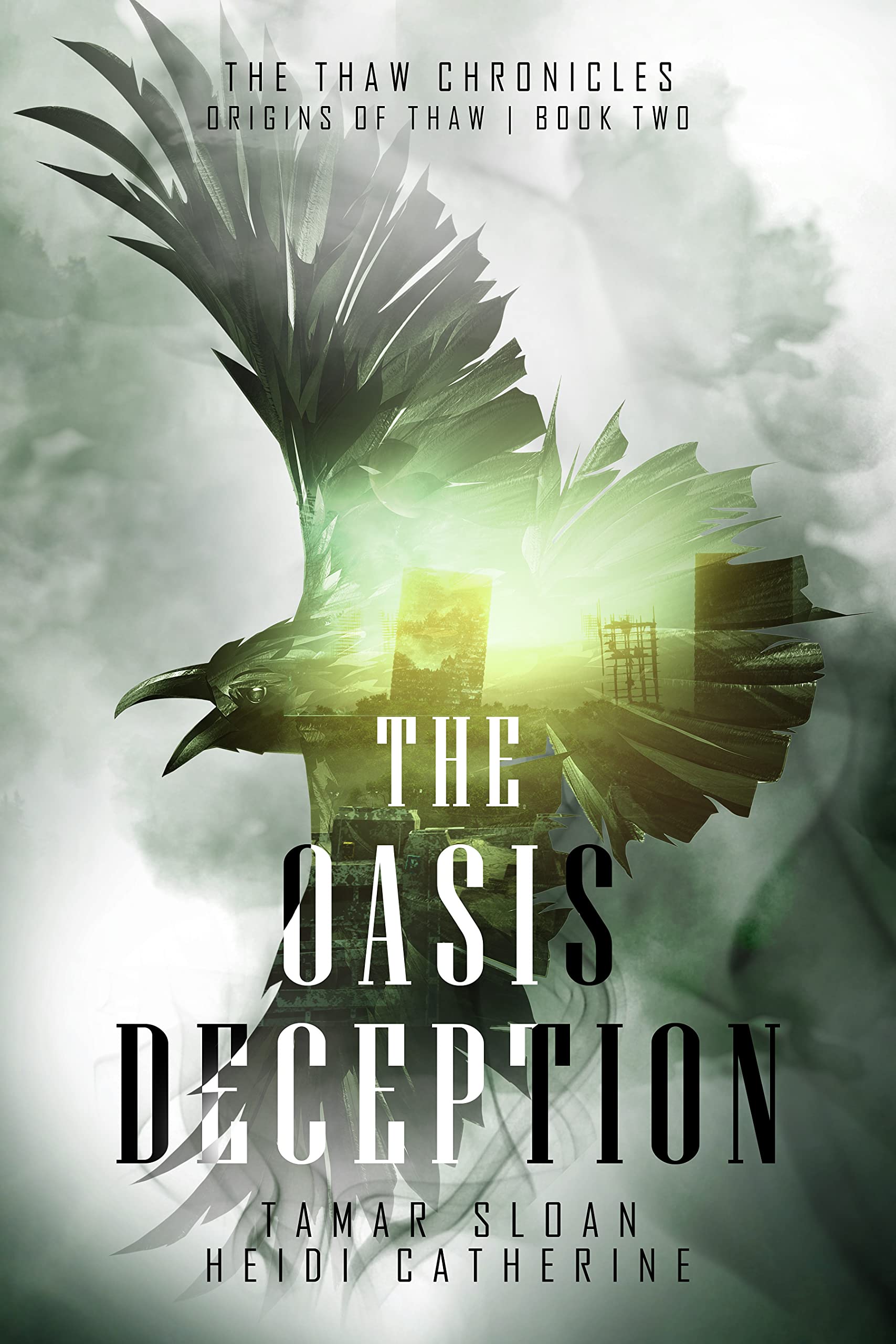 The Oasis Deception (The Thaw Chronicles Book 12)
