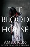 The Blood House