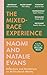 The Mixed-Race Experience: Reflections and Revelations on Multicultural Identity
