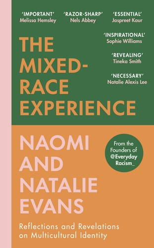 The Mixed-Race Experience: Reflections and Revelations on Multicultural Identity (Kindle Edition)
