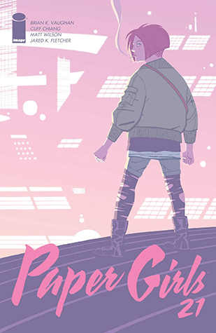 Paper Girls #21 (Kindle Edition)