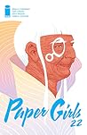 Paper Girls #22 by Brian K. Vaughan