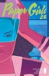 Paper Girls #28 by Brian K. Vaughan