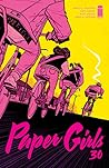 Paper Girls #30 by Brian K. Vaughan