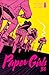Paper Girls #30 by Brian K. Vaughan