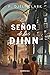 El señor de los djinn (Dead Djinn Universe, #1)