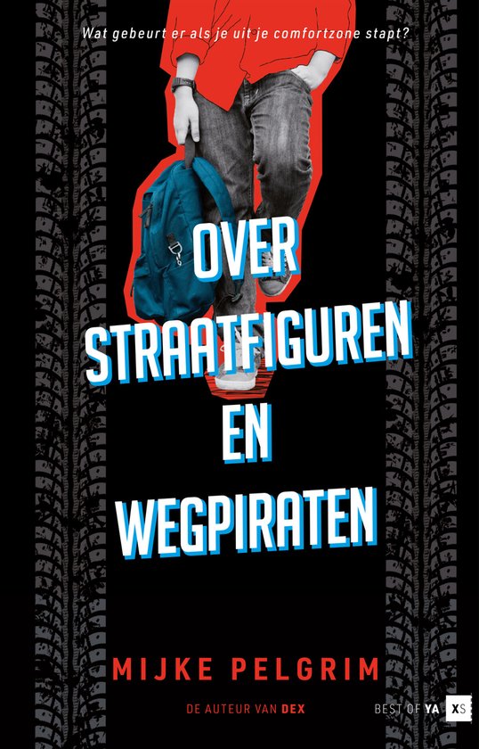Over straatfiguren en wegpiraten (Hardcover)