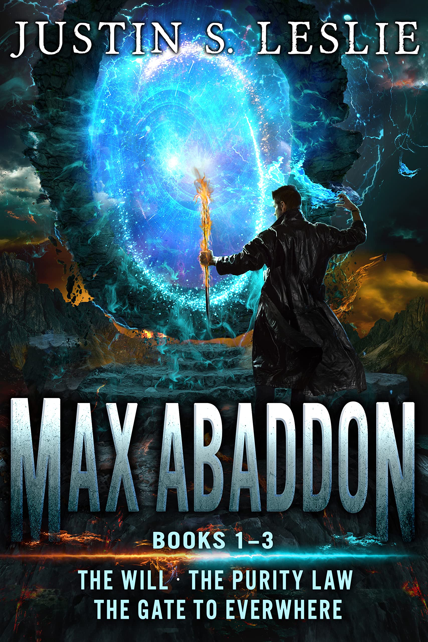 Max Abaddon: Books 1-3 * The Will * The Purity Law * The Gate to Everwhere (Kindle Edition)