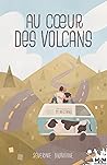 Au cœur des Volcans by Séverine Balavoine
