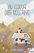 Au cœur des Volcans (French Edition)