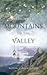 From the Mountains to the V...