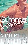 Summer Satisfaction: An Age Gap, MM, Taboo, First Time, Straight to Gay, Erotic Short Story (Summer Desires Book 2) Summer Satisfaction: An Age Gap, MM, Taboo, First Time, Straight to Gay, Erotic Short Story (Summer Desires Book 2)