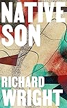 Native Son: A Novel