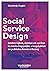 Social Service Design – And...