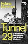 Tunnel 29: The Tr...