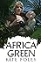 Africa Green (Green Family #2)