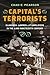 Capital's Terrorists: Klansmen, Lawmen, and Employers in the Long Nineteenth Century