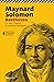 Beethoven. La vita, l'opera, il romanzo familiare