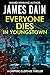 Everyone Dies in Youngstown