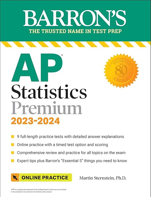 AP Statistics Premium, 2023-2024: 9 Practice Tests + Comprehensive Review + Online Practice (Barron's AP)