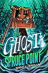 The Ghost of Spruce Point