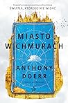 Miasto w chmurach by Anthony Doerr