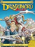 Speciale Dragonero n. 10: Il regno dei lupi
