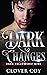 Dark Changes (Dark Fellowship #9)