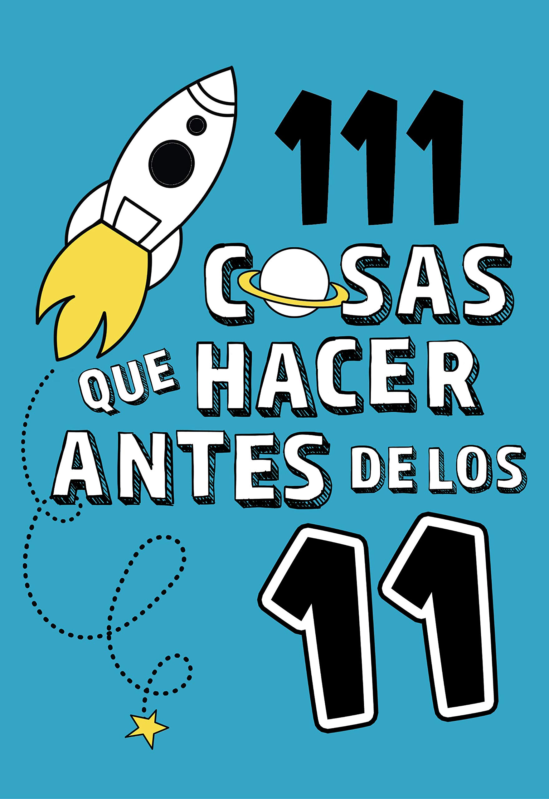 111 cosas que hacer antes de los 11 (Paperback)