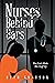Nurses Behind Bars by Beth Grayson
