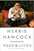 Herbie Hancock: Possibilities