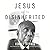Jesus and the Disinherited by Howard Thurman