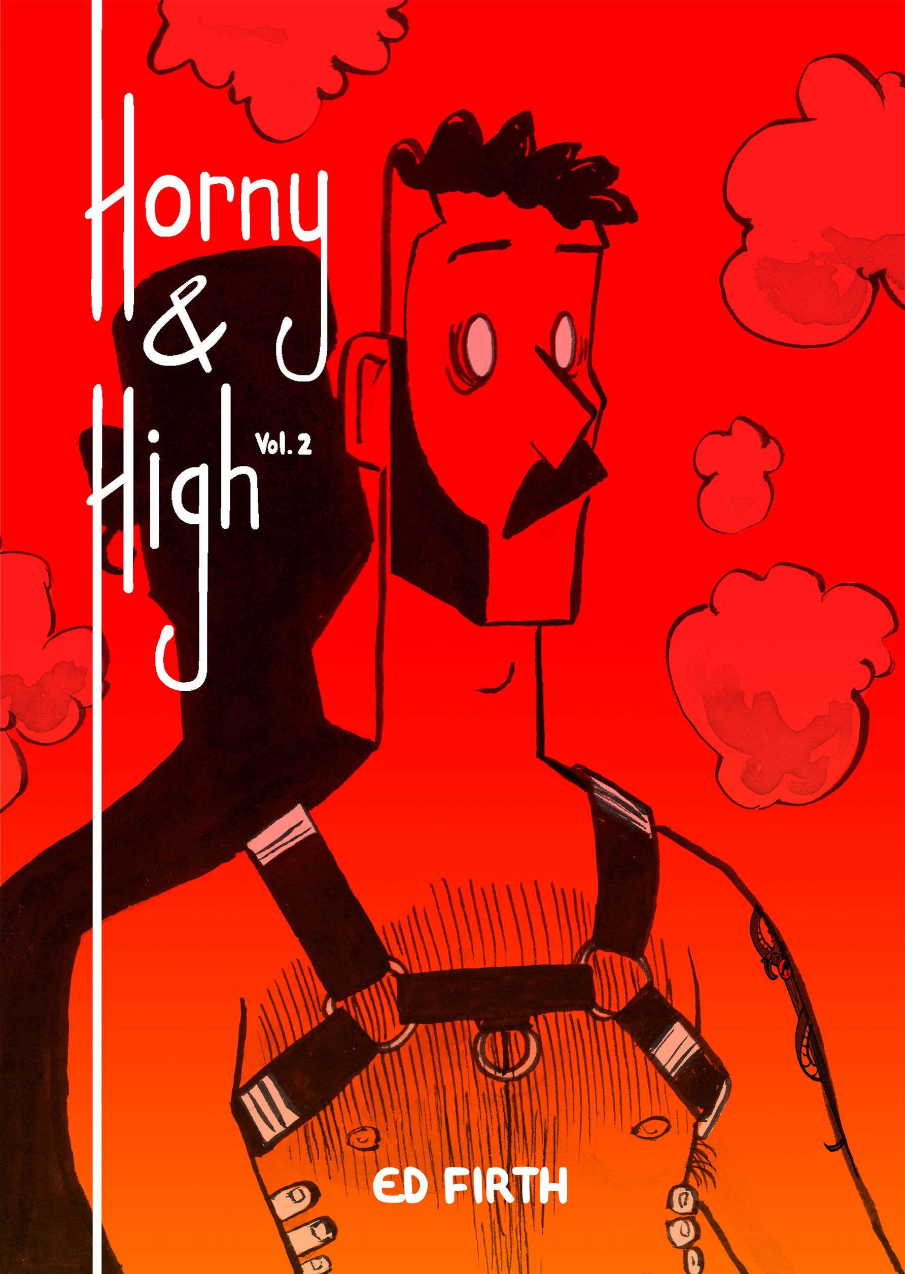 Horny & High, Vol 2. (Unknown Binding)