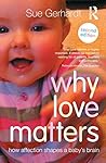 Why Love Matters:...