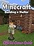 Minecraft Building a Shelte...