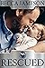 Rescued (Holt Agency #1)