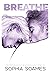 Breathe (London Love, #1)