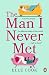 The Man I Never Met