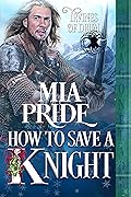 How to Save a Knight