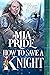 How to Save a Knight (Irvines of Drum, #3.5)