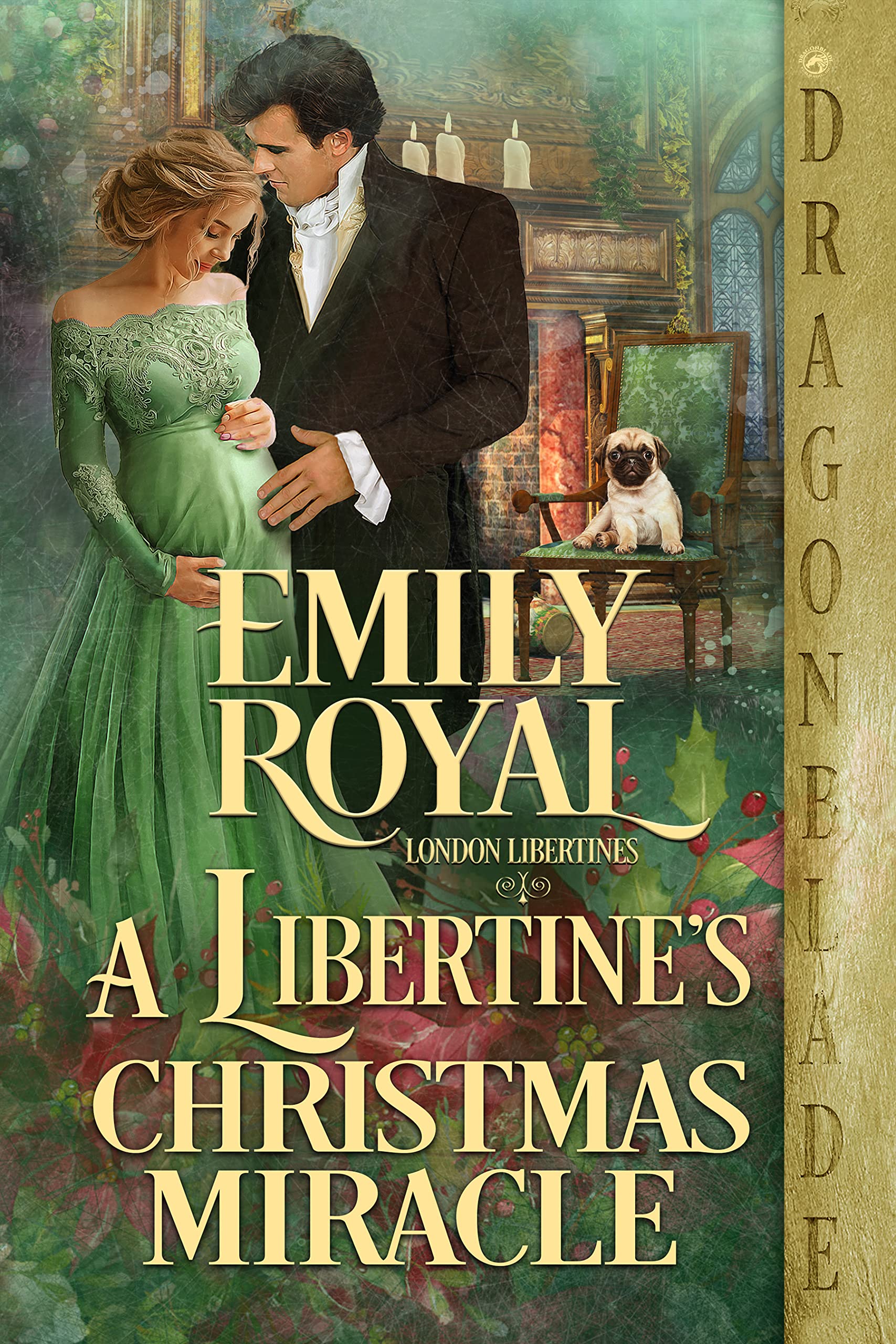 A Libertine's Christmas Miracle (London Libertines, #3.5)