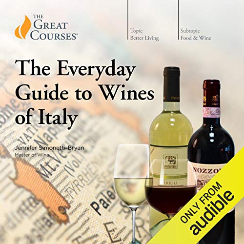 The Everyday Guide to Wines of Italy (Audible Audio)