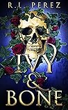 Ivy & Bone