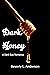 Dark Honey
