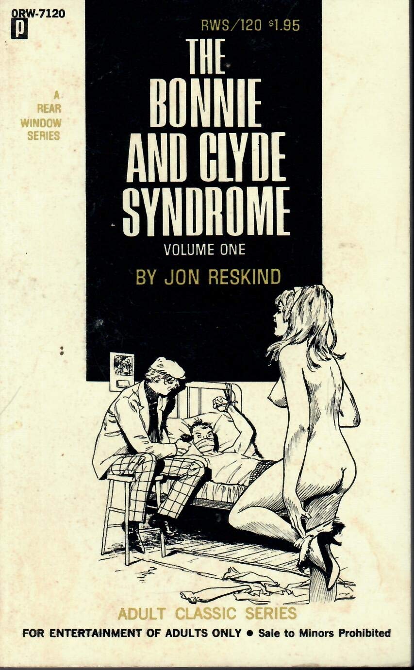 The Bonnie and Clyde Syndrome, Vol. 1